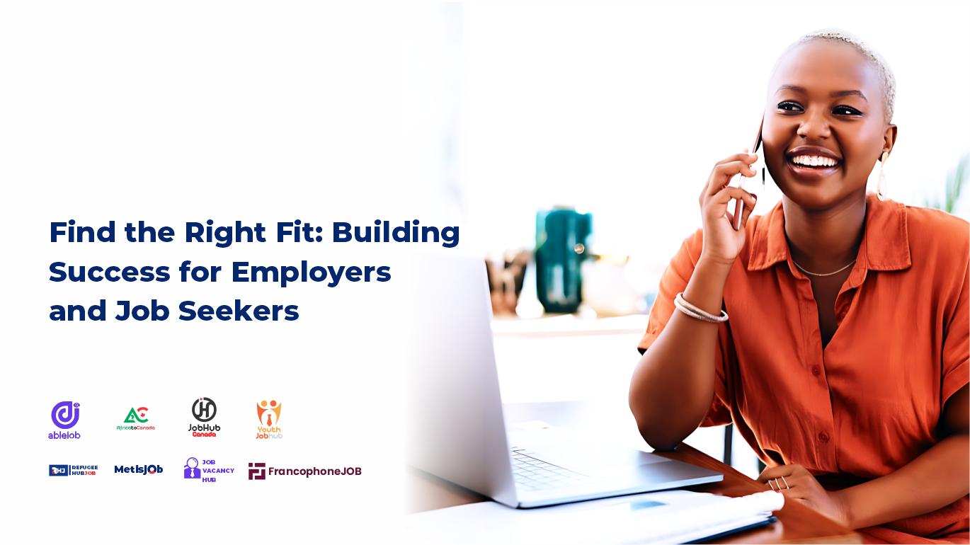 Find the Right Fit: Building Success for Employers and Job Seekers