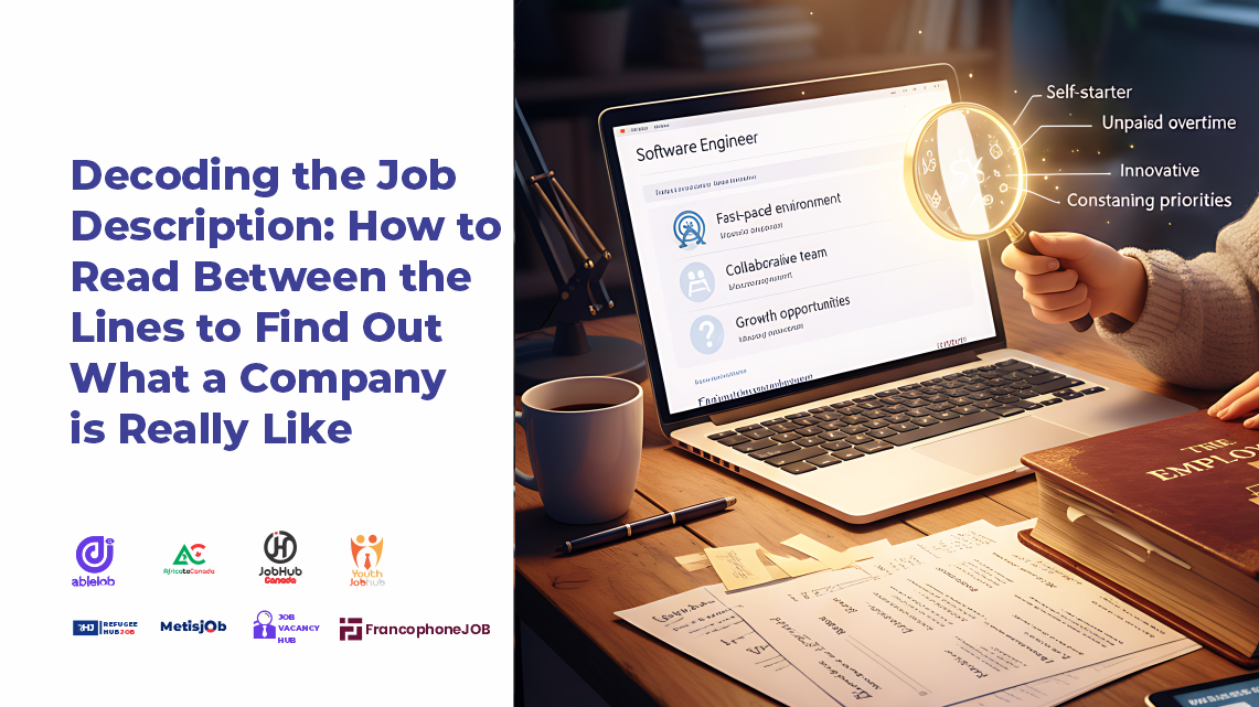 Decoding the Job Description: How to Read Between the Lines to Find Out What a Company is Really Like